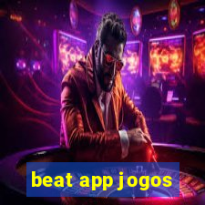 beat app jogos